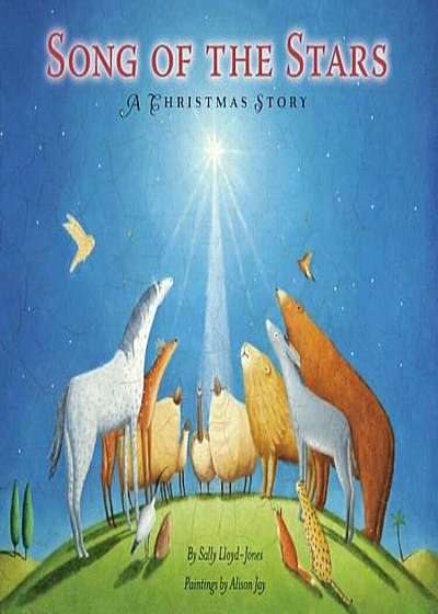 Song of the Stars: A Christmas Story, Hardcover