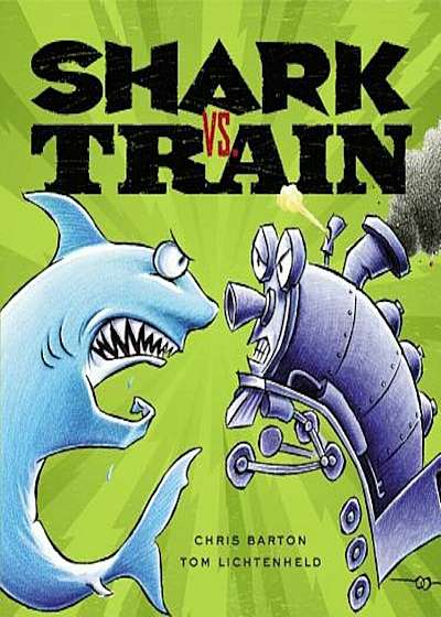 Shark vs. Train, Hardcover