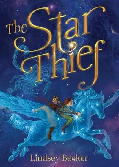 The Star Thief, Hardcover