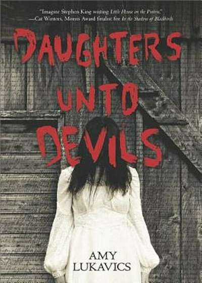 Daughters Unto Devils: A Chilling Debut, Paperback