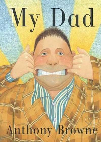 My Dad, Hardcover