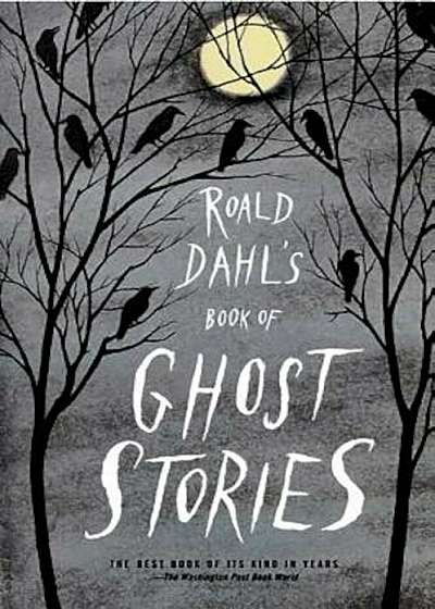 Roald Dahl's Book of Ghost Stories, Paperback
