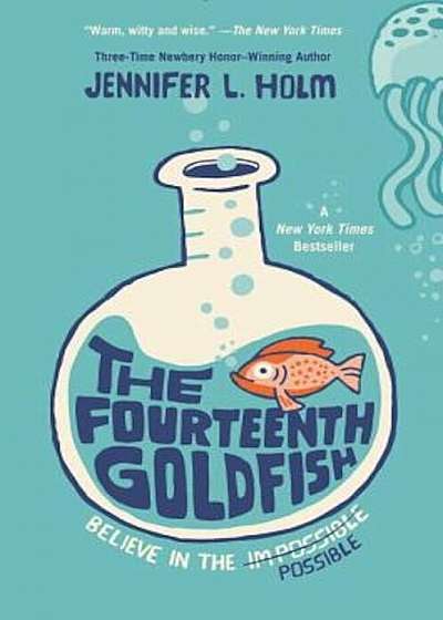 The Fourteenth Goldfish, Hardcover