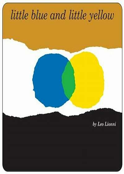 Little Blue and Little Yellow, Hardcover