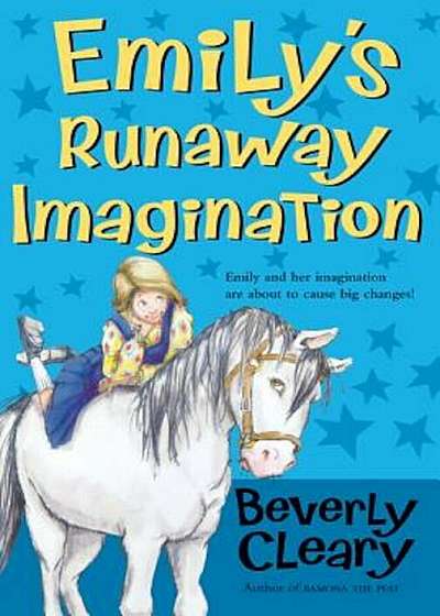 Emily's Runaway Imagination, Paperback