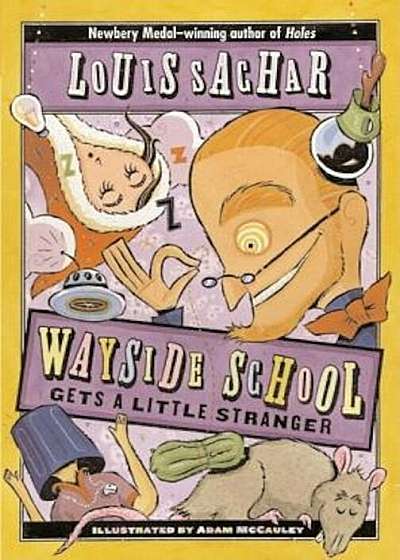 Wayside School Gets a Little Stranger, Paperback