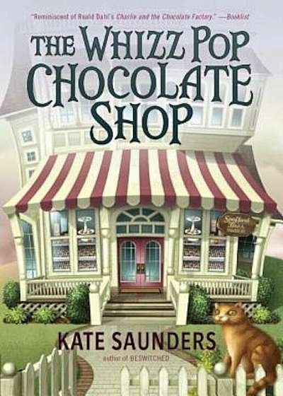 The Whizz Pop Chocolate Shop, Paperback