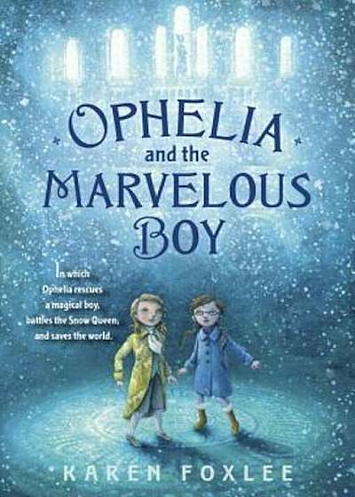 Ophelia and the Marvelous Boy, Paperback