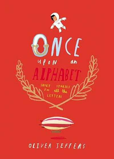 Once Upon an Alphabet, Hardcover