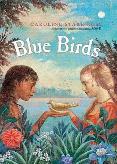 Blue Birds, Hardcover