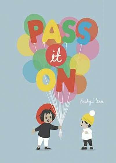Pass It on, Hardcover