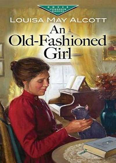 An Old-Fashioned Girl, Paperback