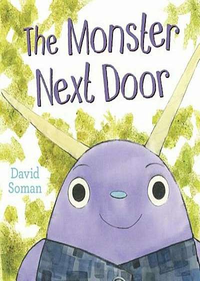 The Monster Next Door, Hardcover