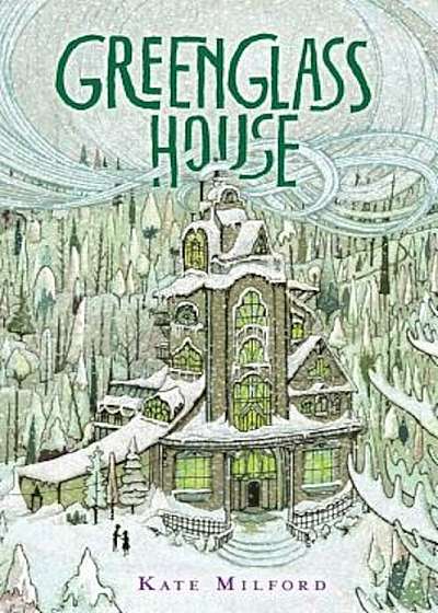 Greenglass House, Hardcover