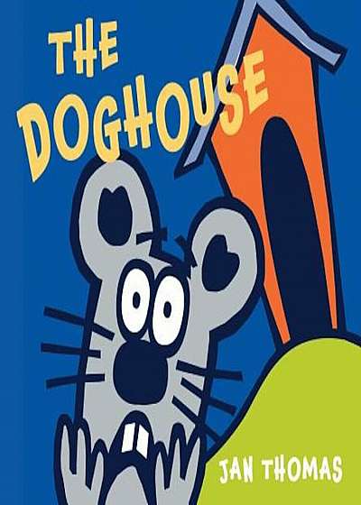 The Doghouse, Hardcover