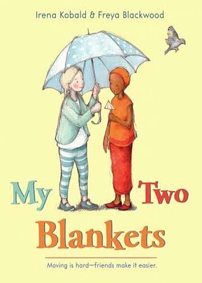 My Two Blankets, Hardcover