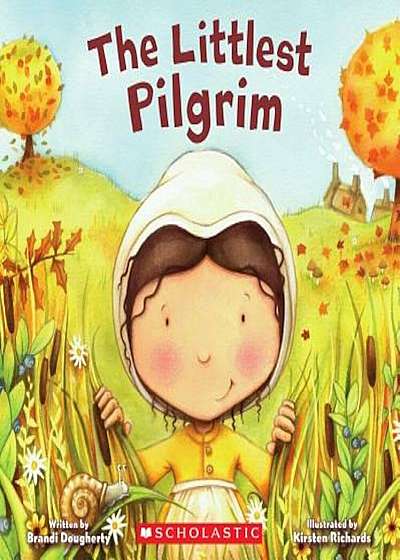 The Littlest Pilgrim, Paperback