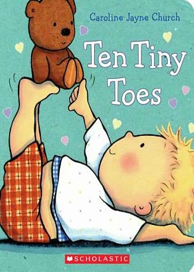 Ten Tiny Toes, Hardcover