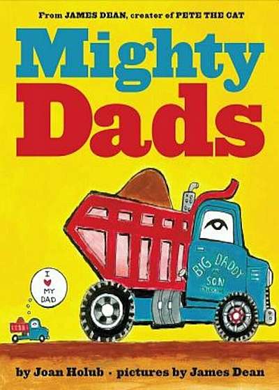 Mighty Dads, Hardcover