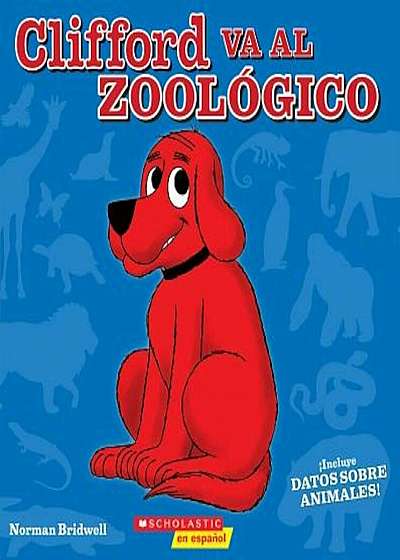 Clifford Va Al Zoologico, Paperback