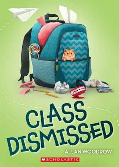 Class Dismissed, Paperback