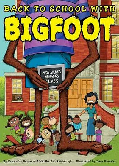 Back to School with Bigfoot, Hardcover