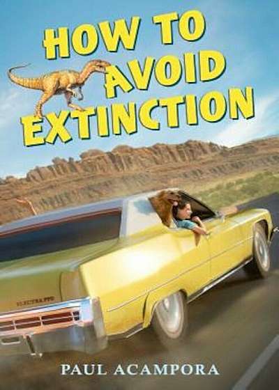 How to Avoid Extinction, Hardcover