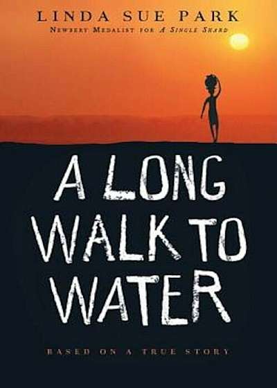 A Long Walk to Water, Hardcover