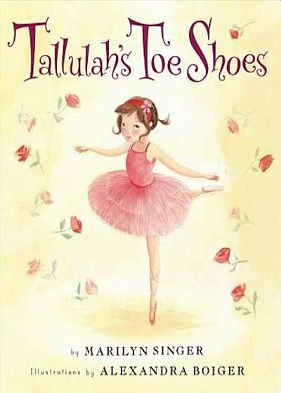 Tallulah's Toe Shoes, Hardcover