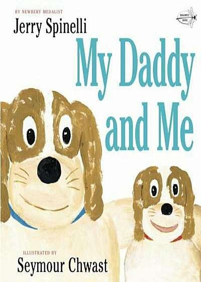 My Daddy and Me, Paperback