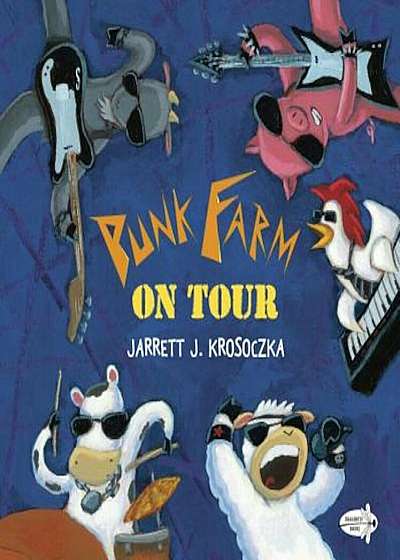 Punk Farm on Tour, Paperback
