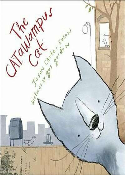 The Catawampus Cat, Hardcover