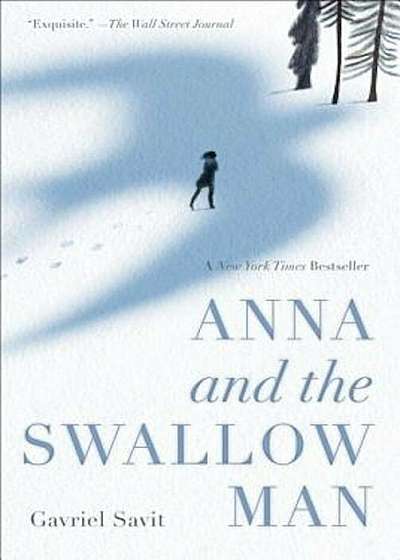 Anna and the Swallow Man, Paperback