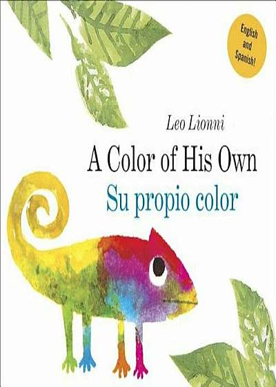 A Color of His Own: (Spanish-English Bilingual Edition), Hardcover