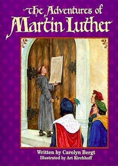The Adventures of Martin Luther, Paperback