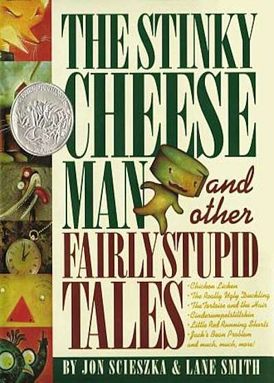The Stinky Cheese Man and Other Fairly Stupid Tales, Hardcover