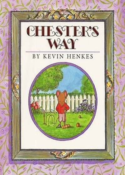 Chester's Way, Hardcover