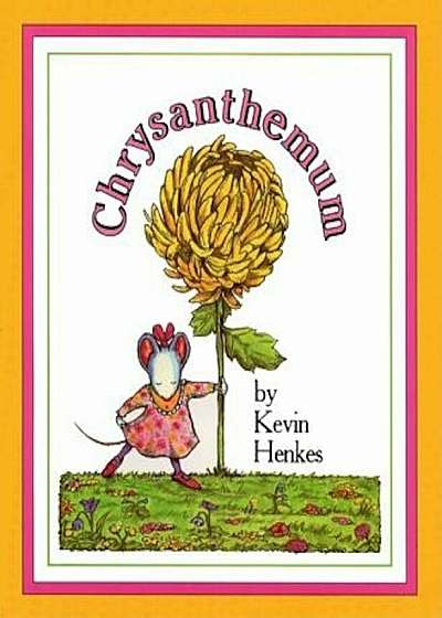 Chrysanthemum, Hardcover