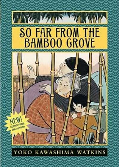 So Far from the Bamboo Grove, Paperback