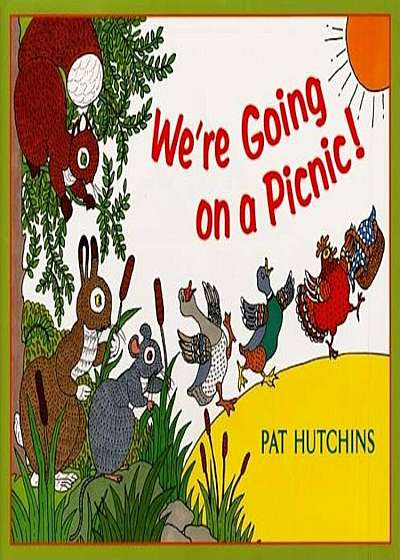 We're Going on a Picnic!, Hardcover