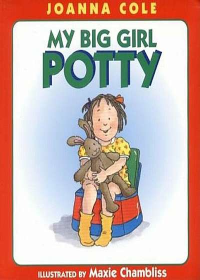 My Big Girl Potty, Hardcover