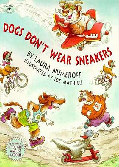 Dogs Don't Wear Sneakers, Paperback