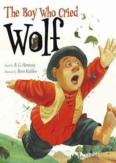 The Boy Who Cried Wolf, Hardcover