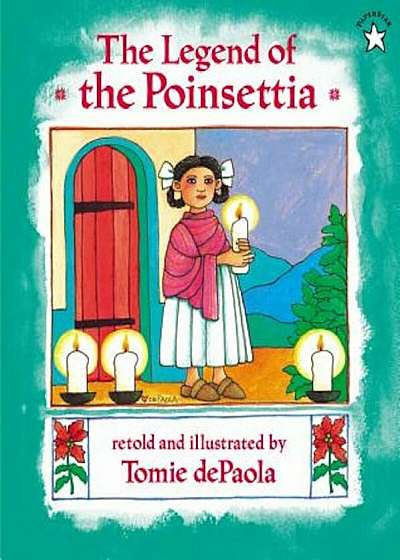 The Legend of the Poinsettia, Paperback