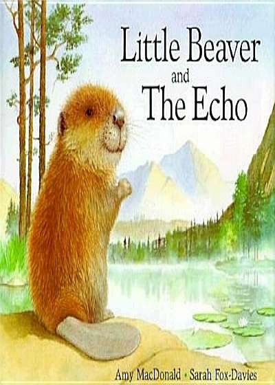 Little Beaver and the Echo, Paperback