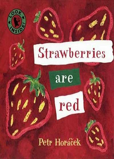 Strawberries Are Red, Hardcover