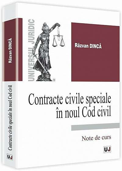 Contracte civile speciale in noul Cod civil