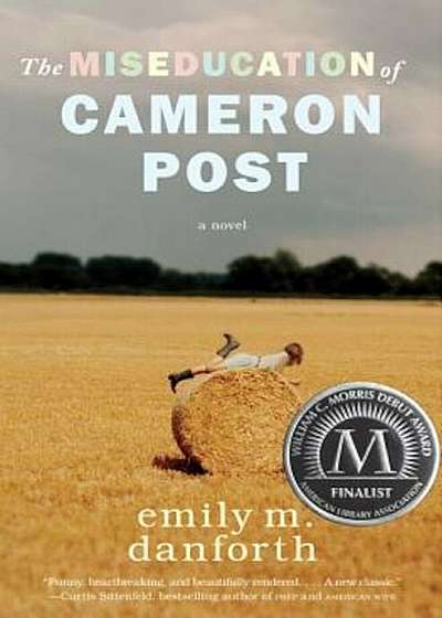 The Miseducation of Cameron Post, Hardcover