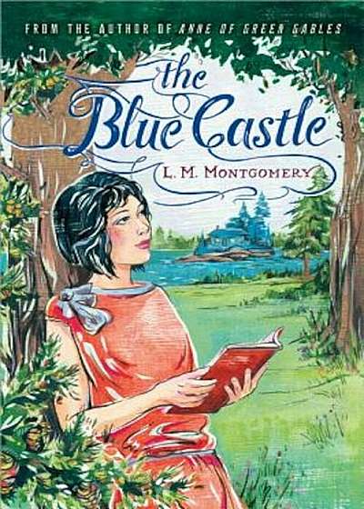 The Blue Castle, Paperback