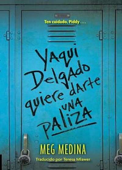 Yaqui Delgado Quiere Darte Una Paliza, Paperback